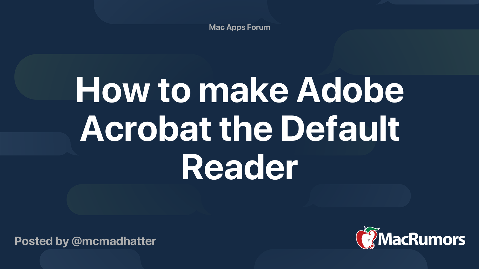 How to make adobe acrobat the default reader macrumors forums