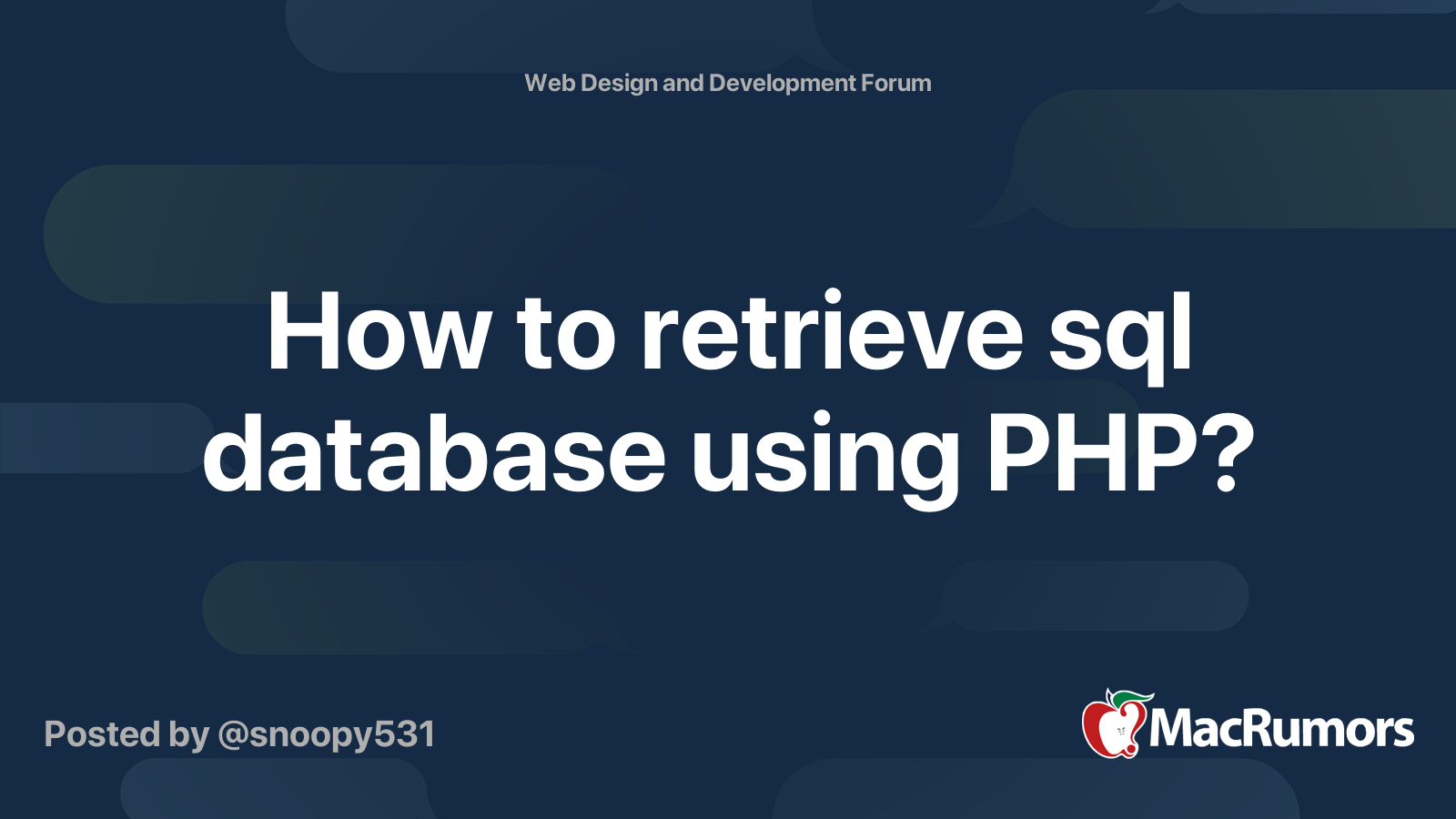 how-to-retrieve-sql-database-using-php-macrumors-forums