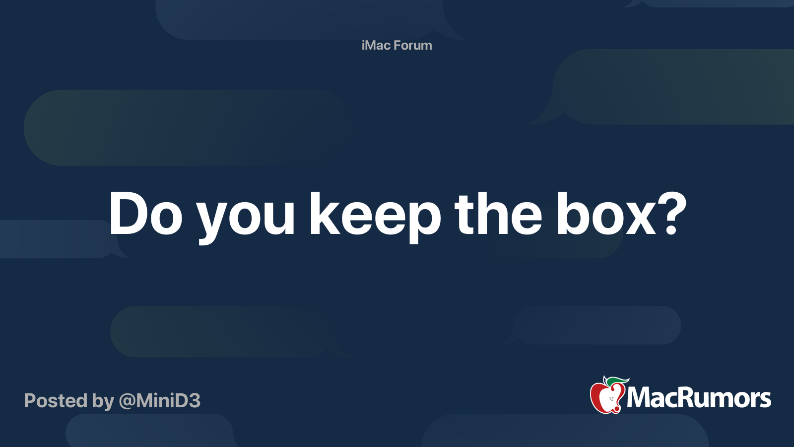 Do you keep the box? MacRumors Forums