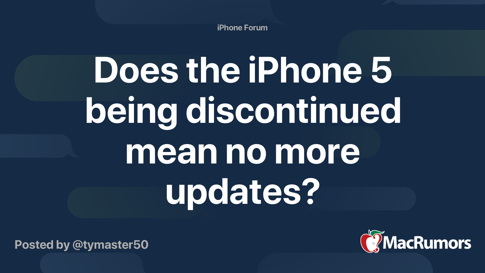 Does the iPhone 5 being discontinued mean no more updates? MacRumors Forums