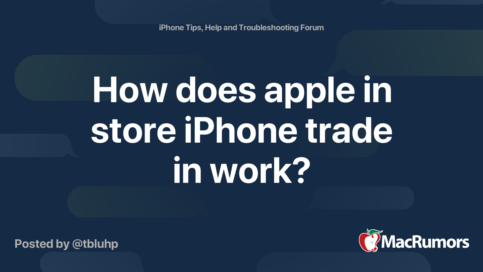How does apple in store iPhone trade in work? MacRumors Forums