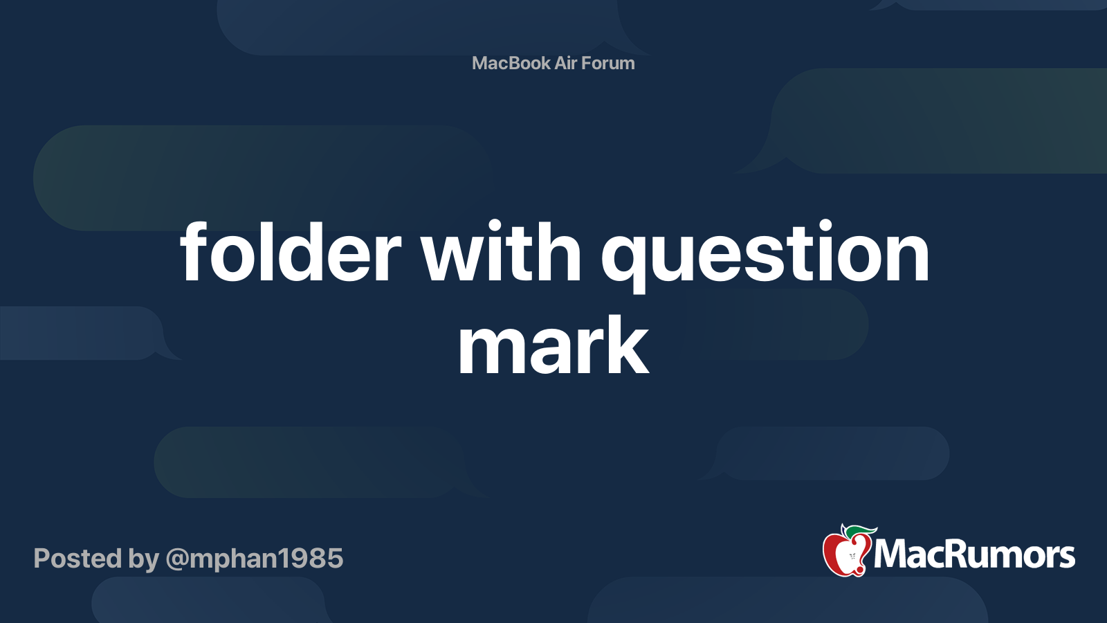folder with question mark MacRumors Forums