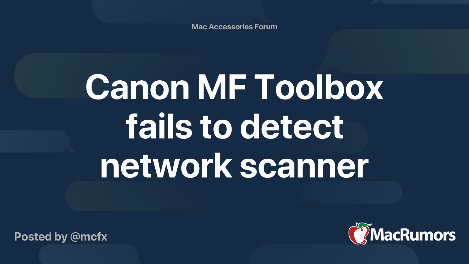 Canon Mf Toolbox Fails To Detect Network Scanner Macrumors Forums