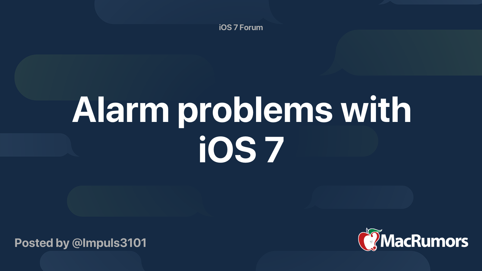 Alarm problems with iOS 7 MacRumors Forums