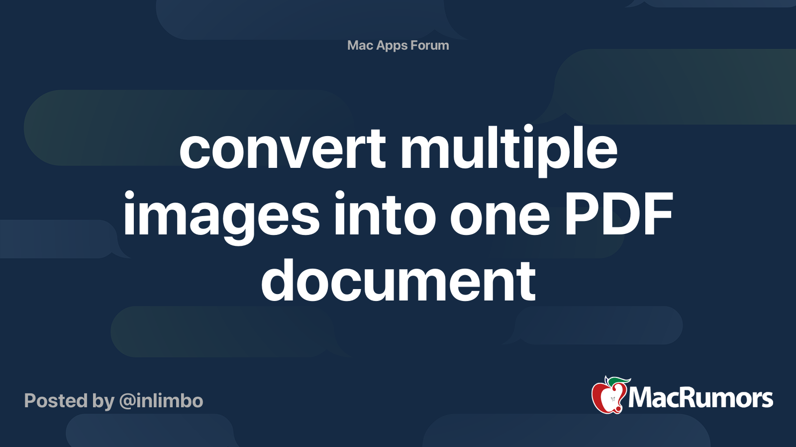 convert-multiple-images-into-one-pdf-document-macrumors-forums