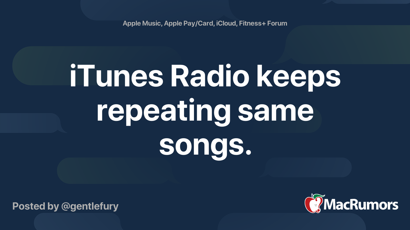 iTunes Radio keeps repeating same songs. MacRumors Forums