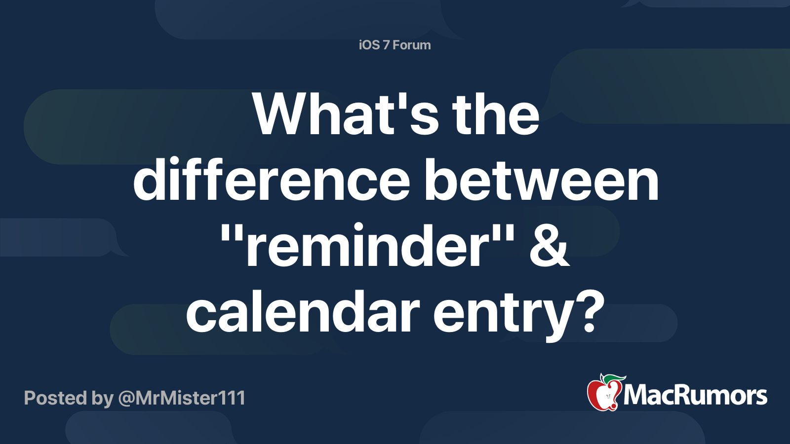What's the difference between "reminder" & calendar entry?  MacRumors 