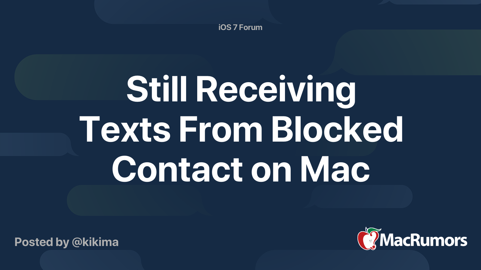 Still Receiving Texts From Blocked Contact on Mac | MacRumors Forums