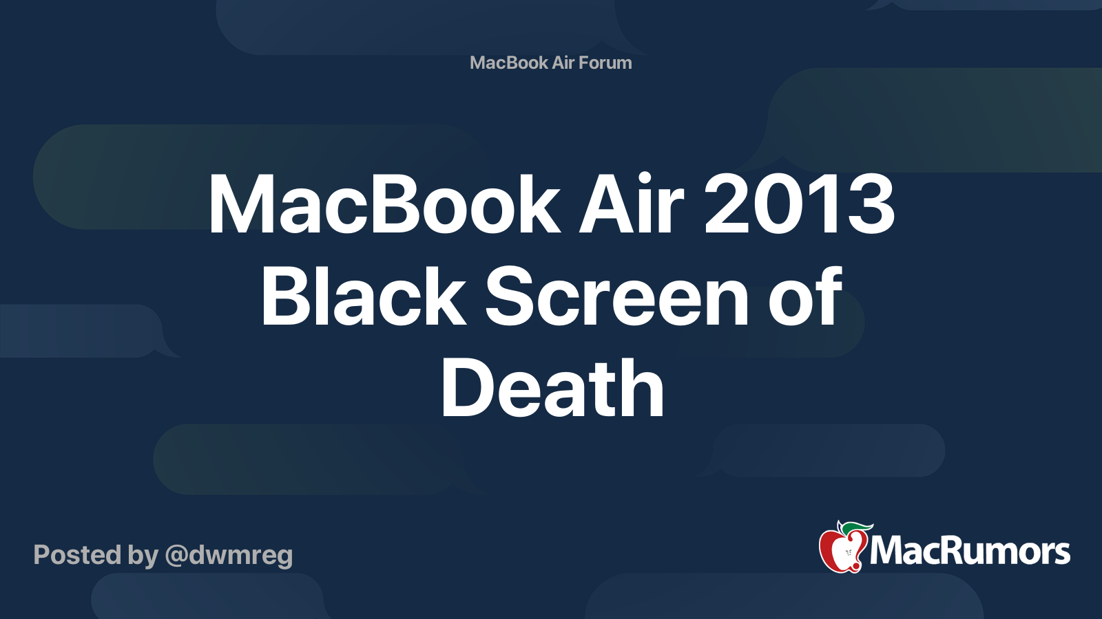 MacBook Air 2013 Black Screen of Death MacRumors Forums