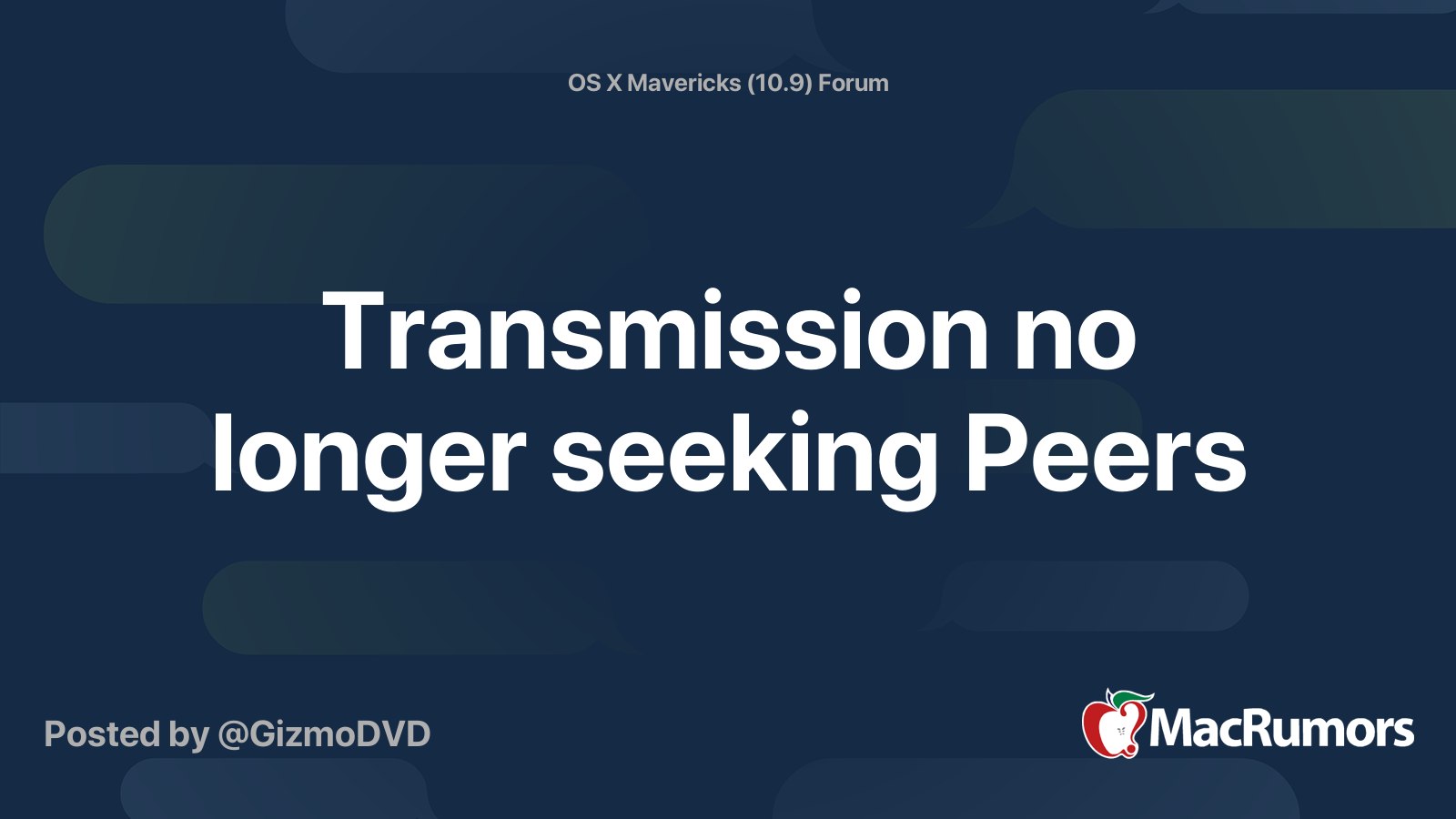 Transmission no longer seeking Peers MacRumors Forums