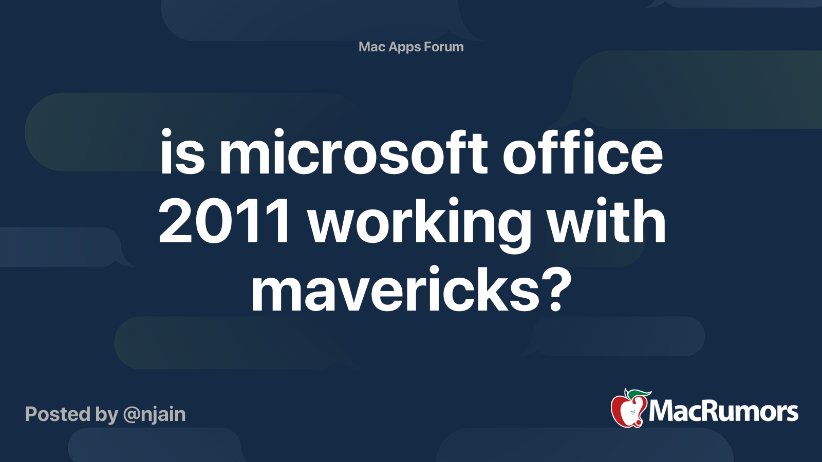 is-microsoft-office-2011-working-with-mavericks-macrumors-forums