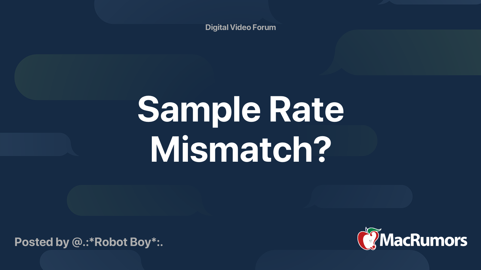 Sample Rate Mismatch? | MacRumors Forums