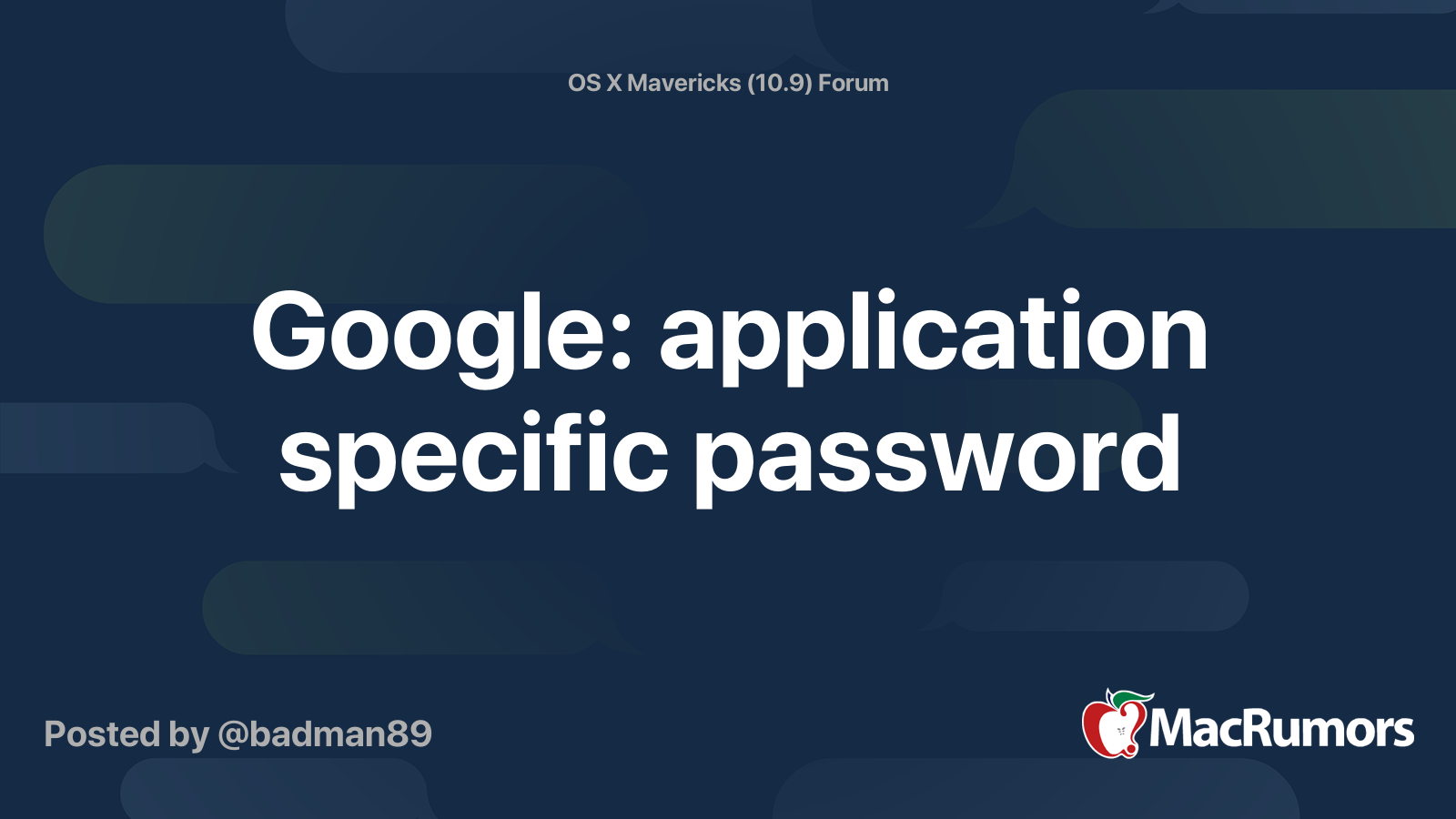 Google application specific password MacRumors Forums