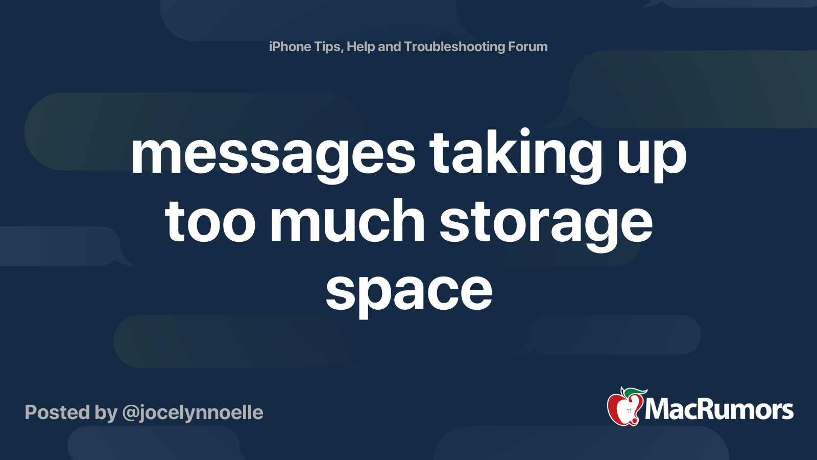 messages taking up too much storage space MacRumors Forums