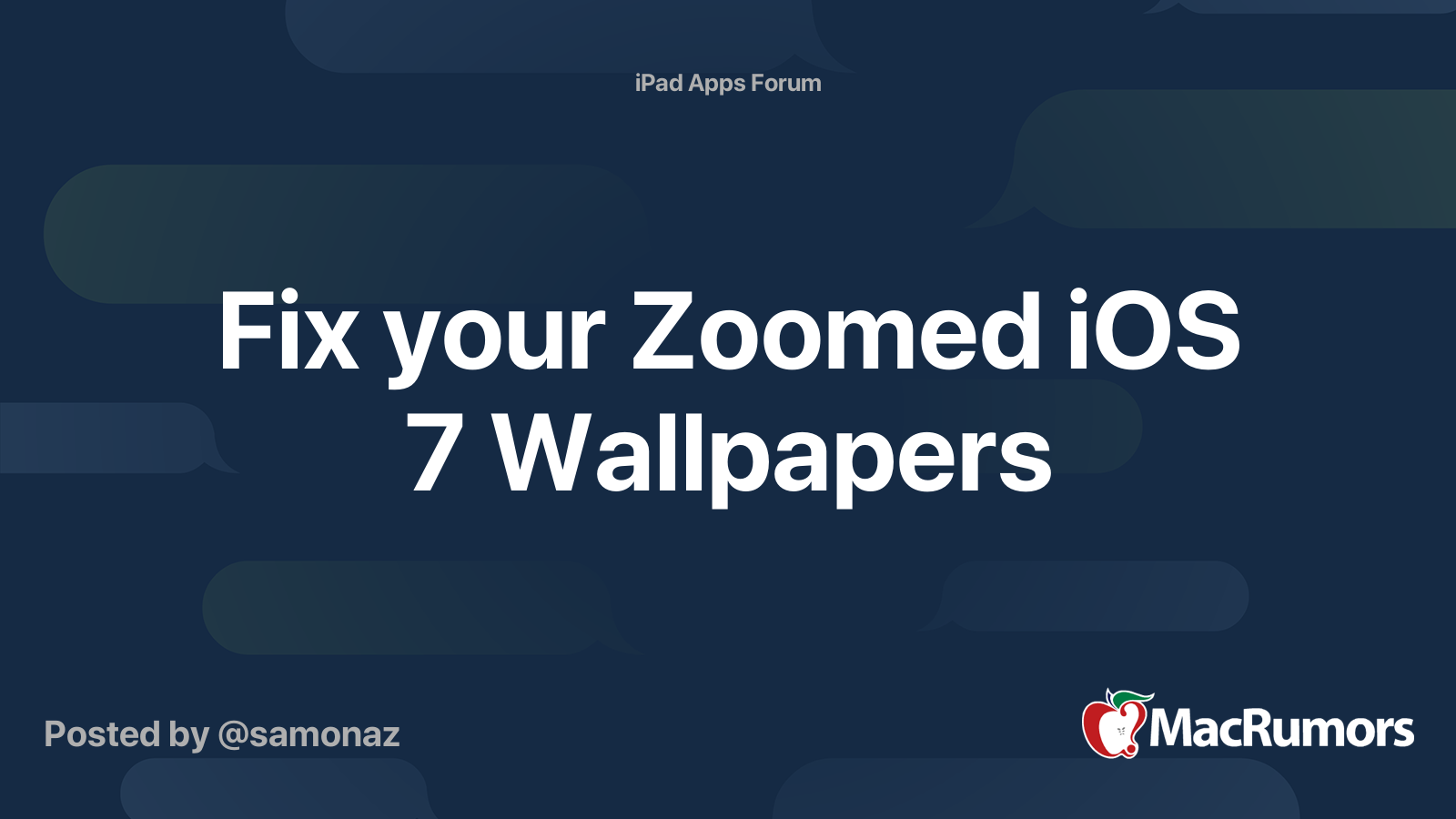 Fix your Zoomed iOS 7 Wallpapers MacRumors Forums