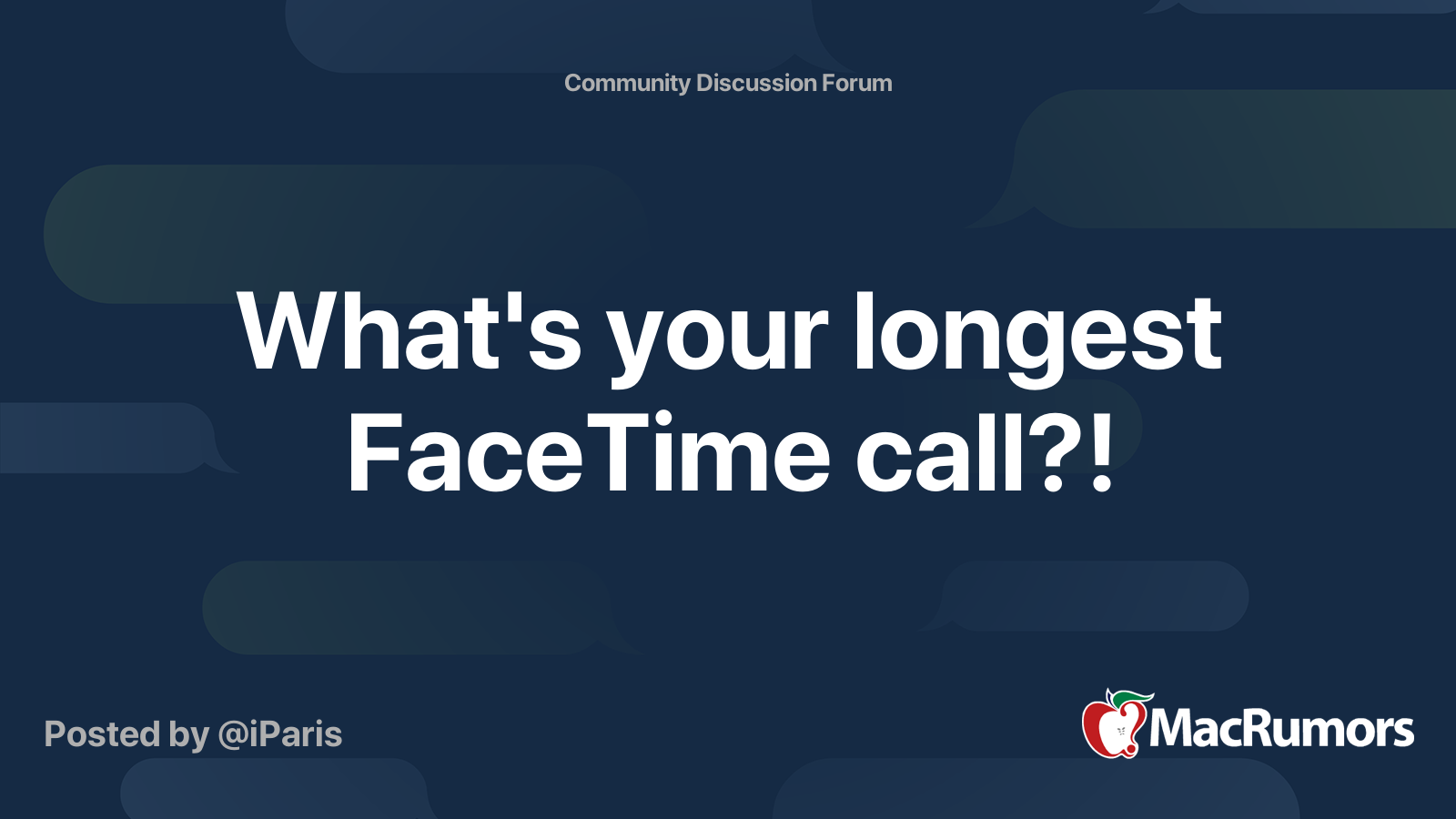 What's your longest FaceTime call?! | MacRumors Forums