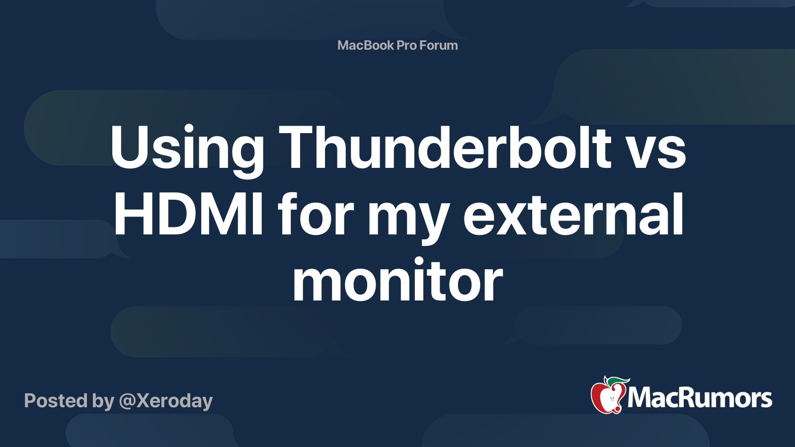 Using Thunderbolt vs HDMI for my external monitor MacRumors Forums