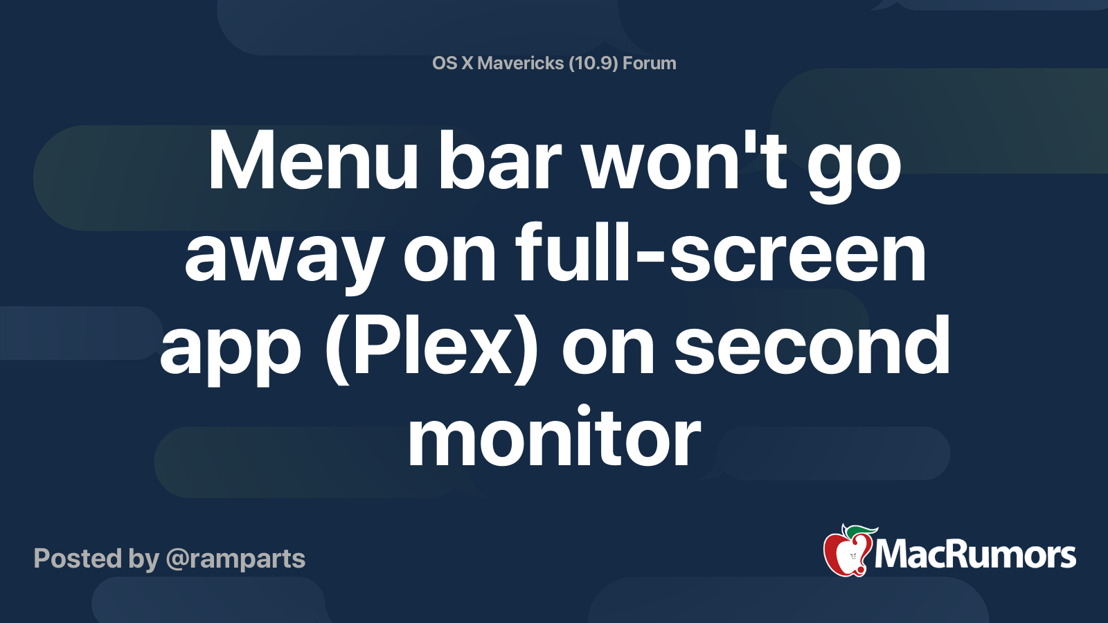 Menu bar won't go away on fullscreen app (Plex) on second monitor