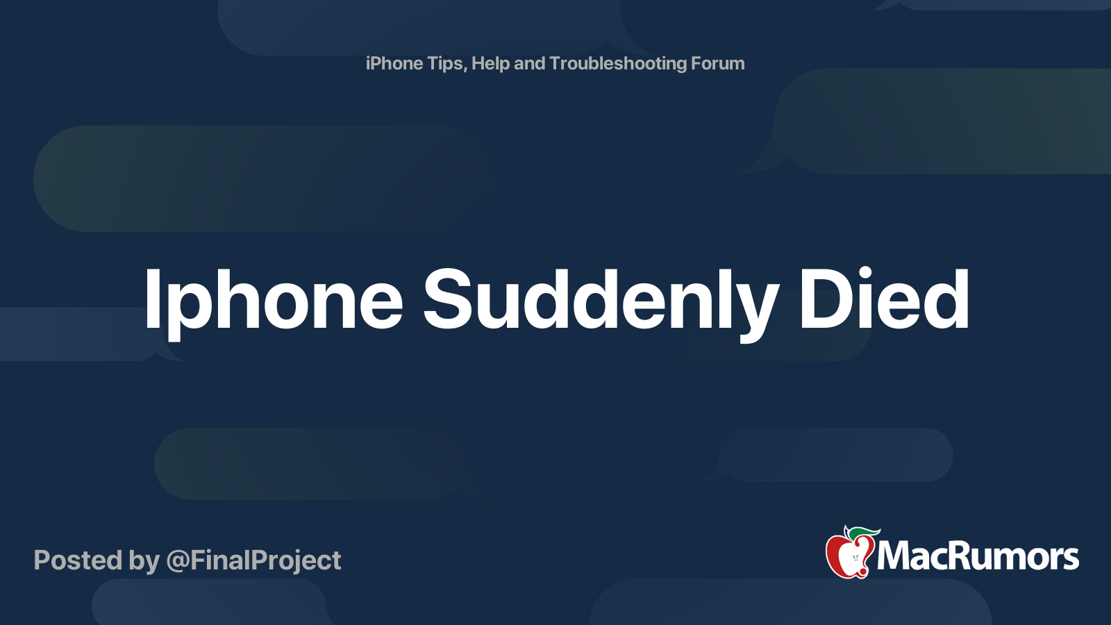 Iphone Suddenly Died | MacRumors Forums