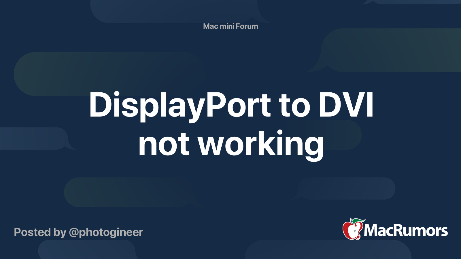 DisplayPort to DVI not working MacRumors Forums