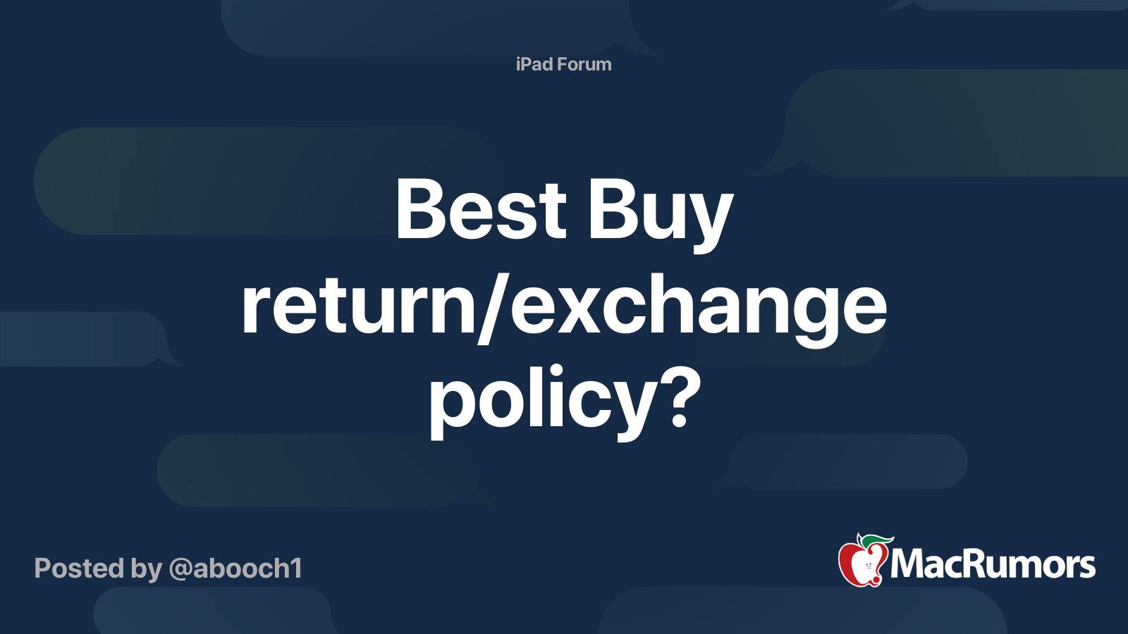 Best Buy return/exchange policy? MacRumors Forums