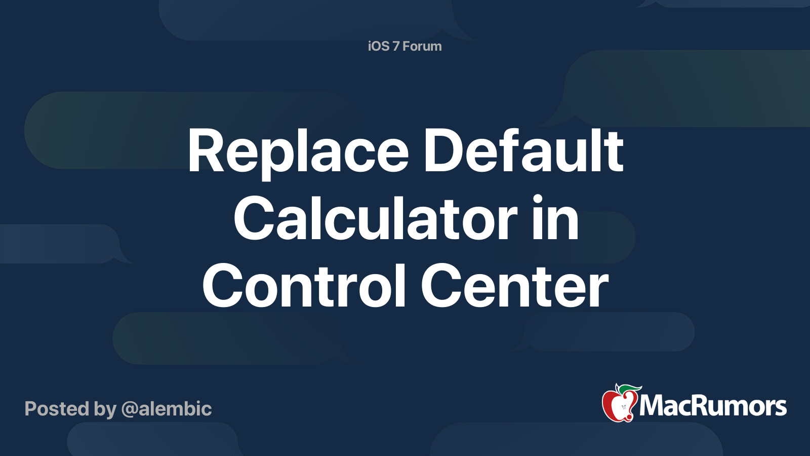 Replace Default Calculator In Control Center Macrumors Forums