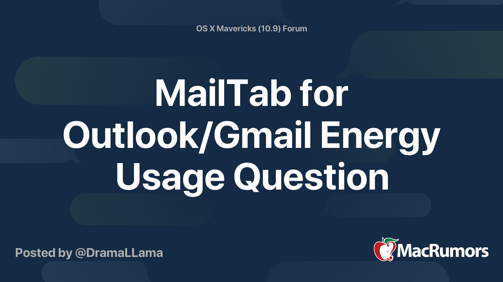 MailTab for Outlook/Gmail Energy Usage Question | MacRumors Forums