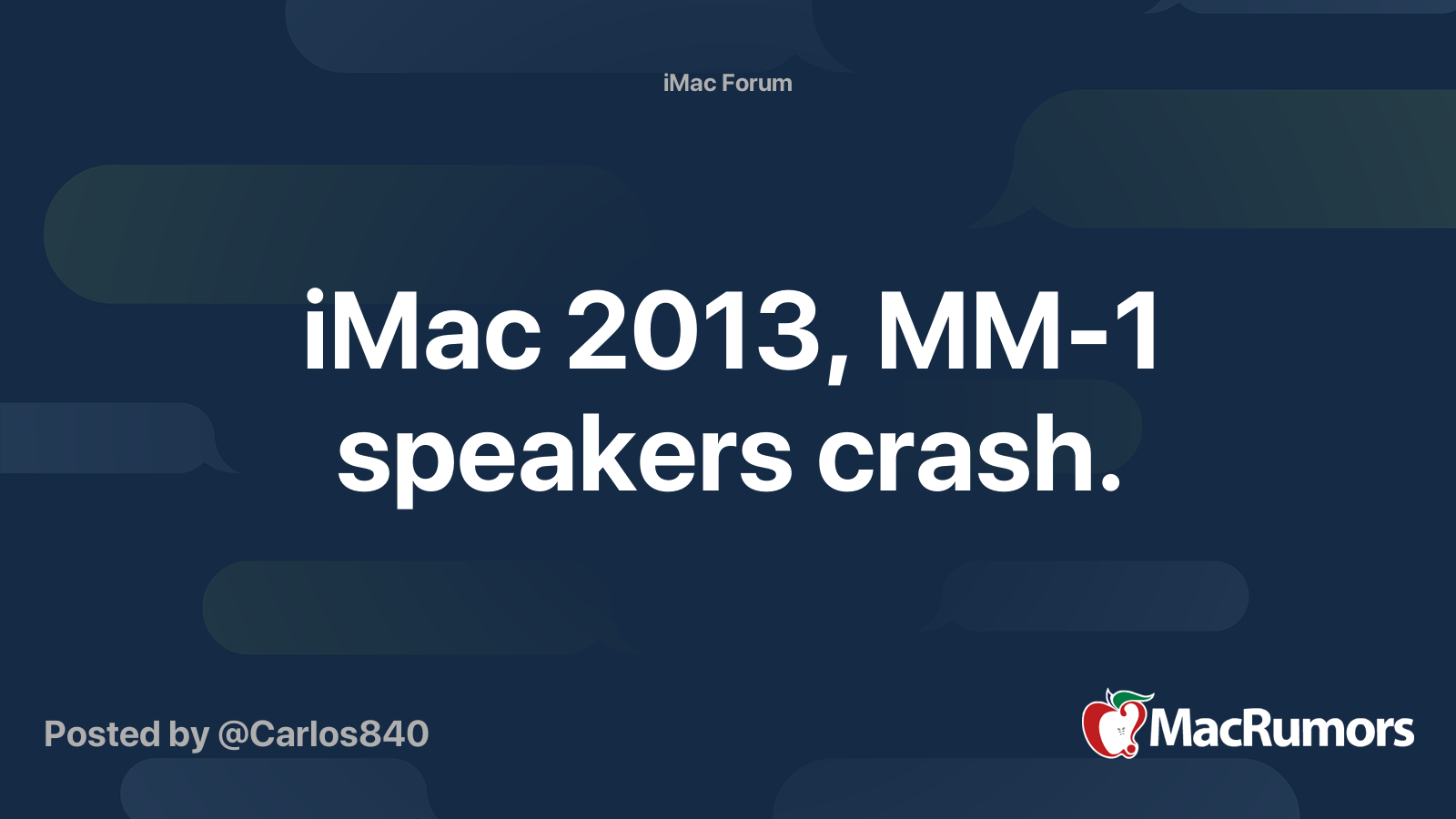 Imac 13 Mm 1 Speakers Crash Macrumors Forums