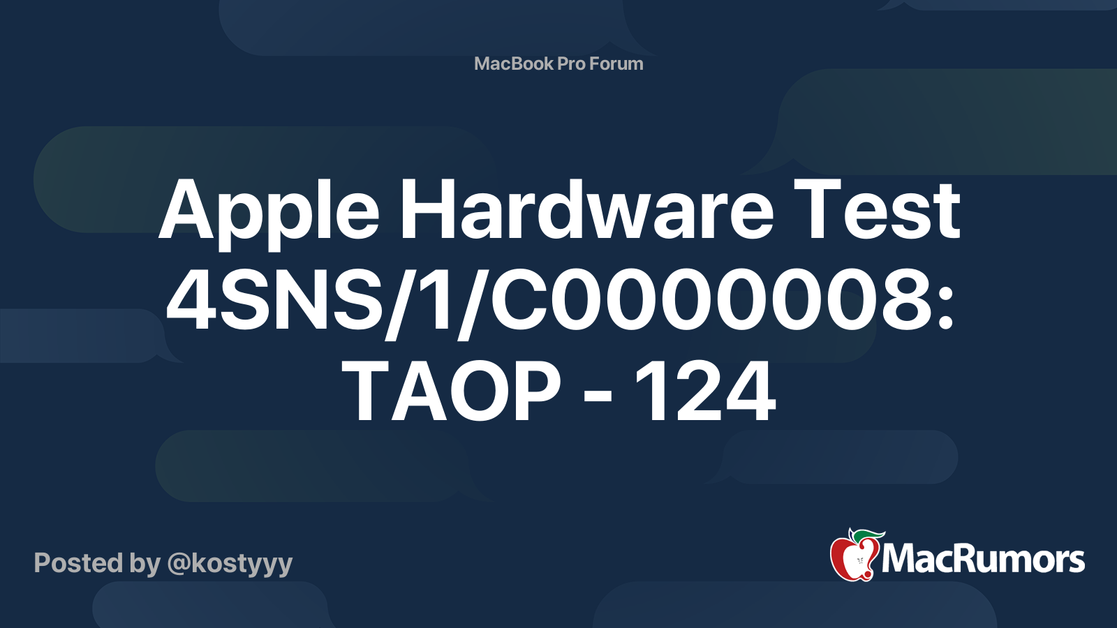 Apple Hardware Test 4SNS/1/C0000008 TAOP 124 MacRumors Forums