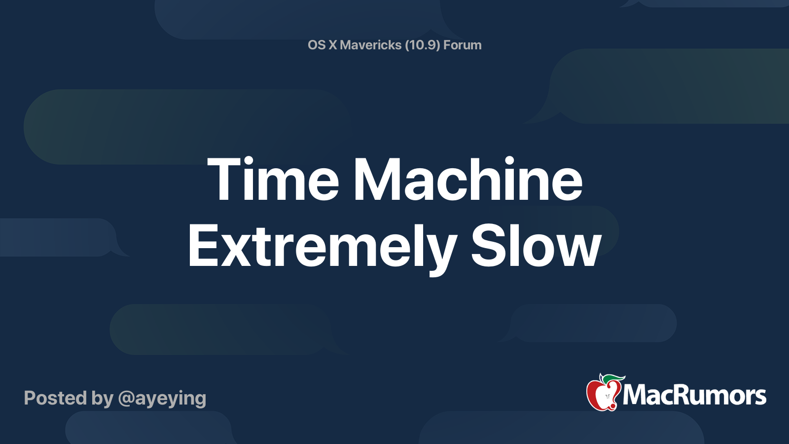 Time Machine Extremely Slow MacRumors Forums