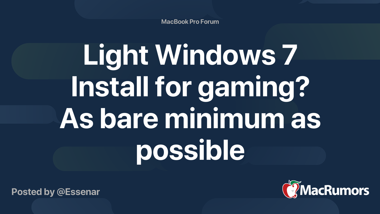 Light Windows 7 Install for gaming? As bare minimum as possible
