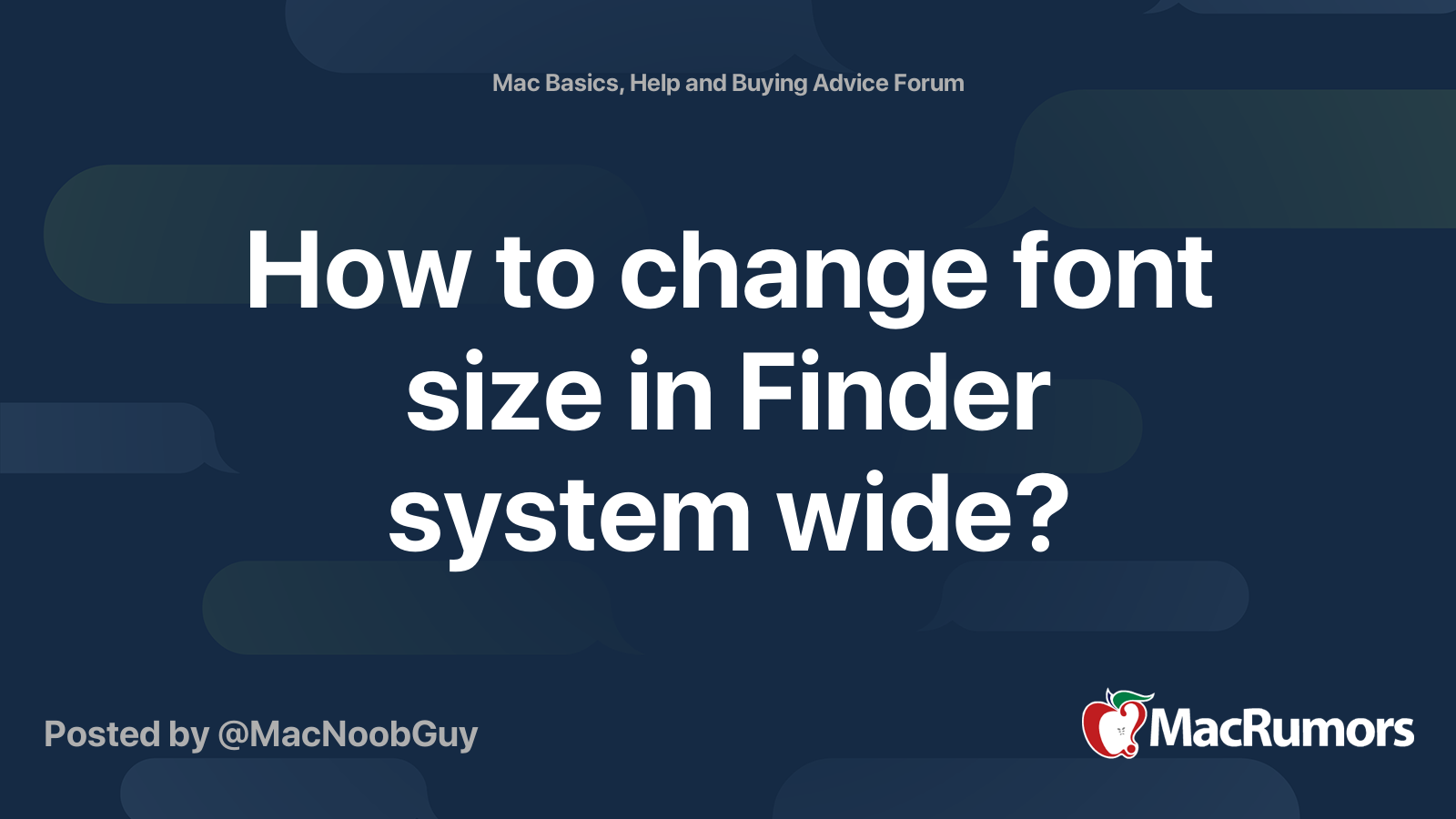how-to-change-font-size-in-finder-system-wide-macrumors-forums