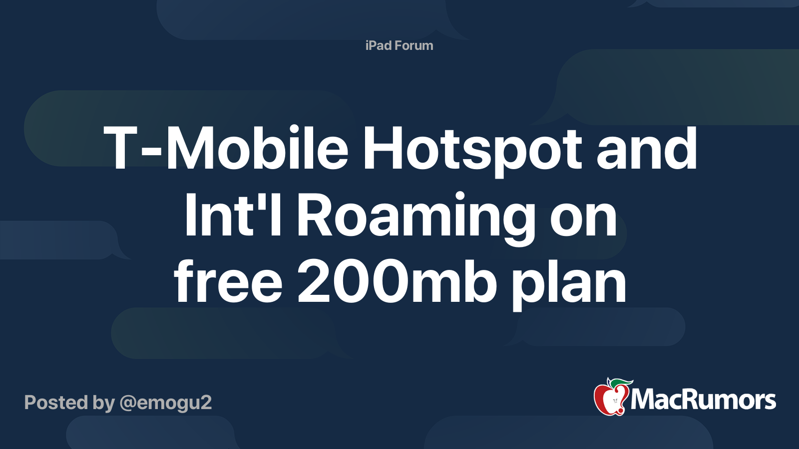 TMobile Hotspot and Int'l Roaming on free 200mb plan MacRumors Forums