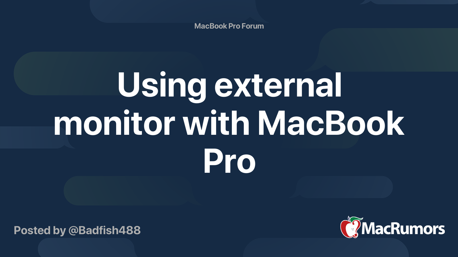 Using external monitor with MacBook Pro MacRumors Forums