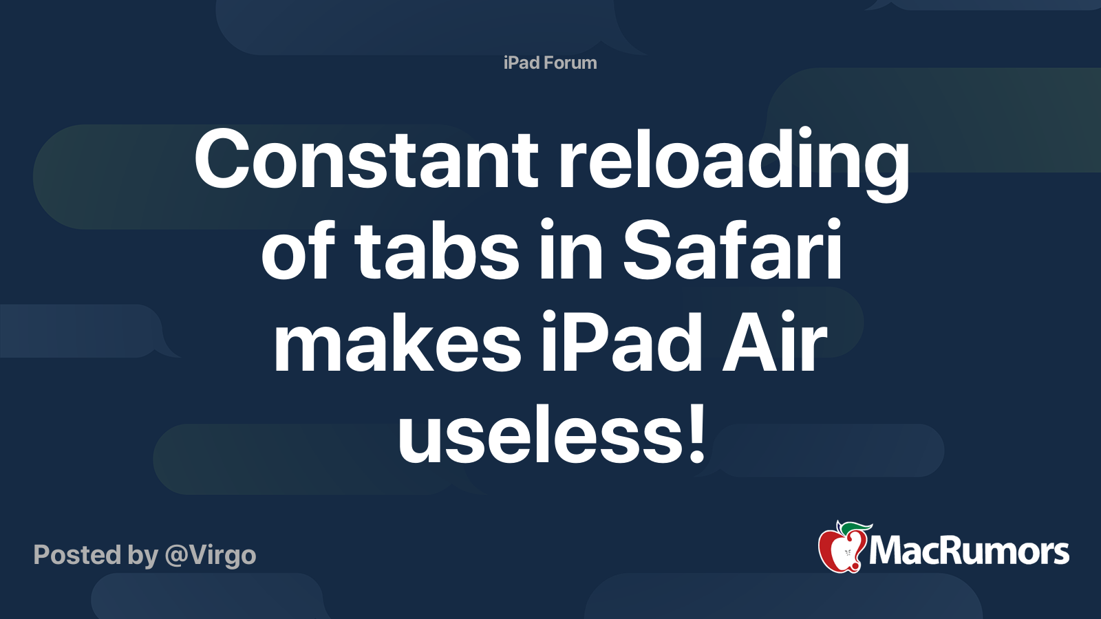 Constant Reloading Of Tabs In Safari Makes IPad Air Useless