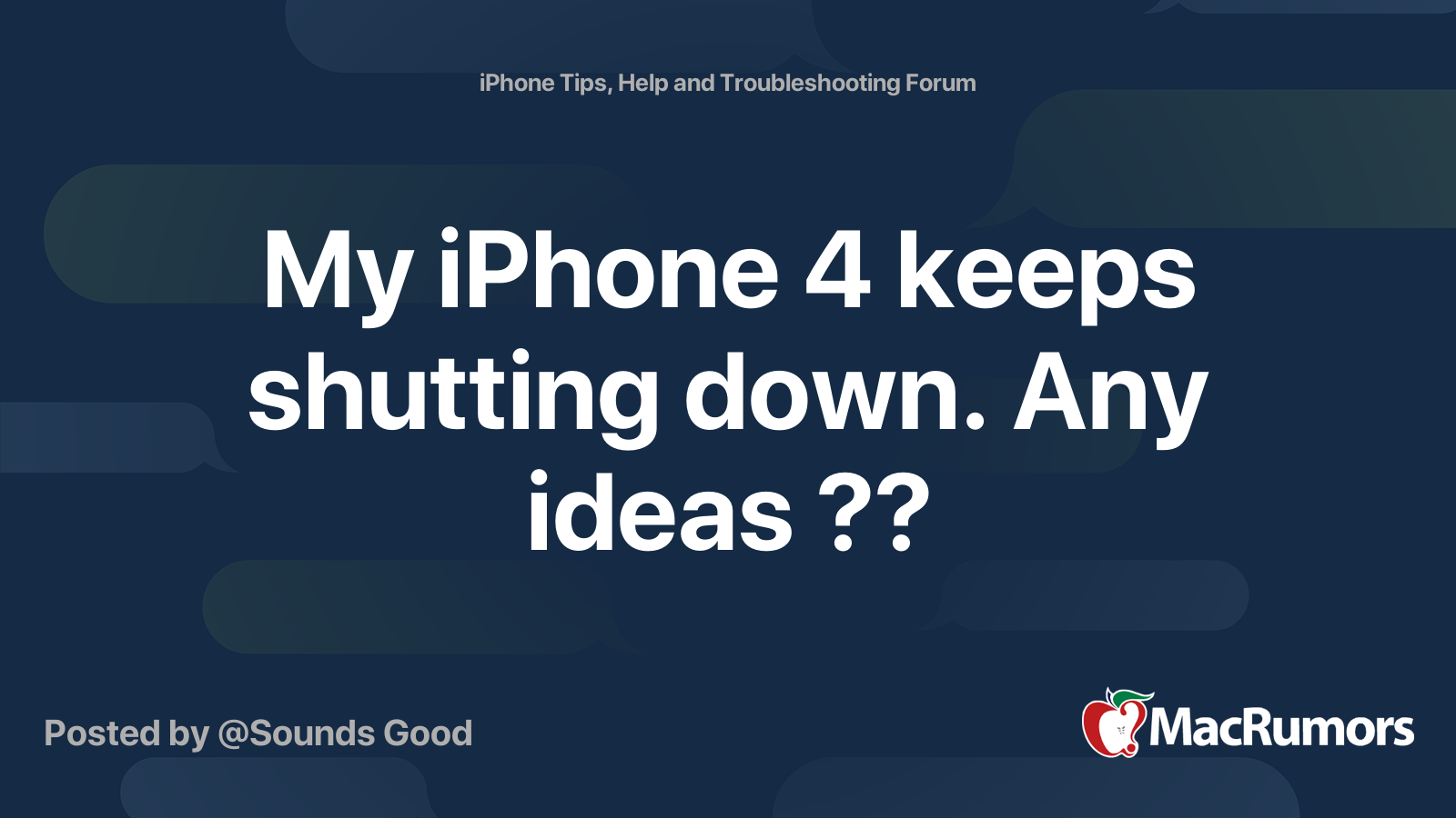 My iPhone 4 keeps shutting down. Any ideas ?? | MacRumors Forums