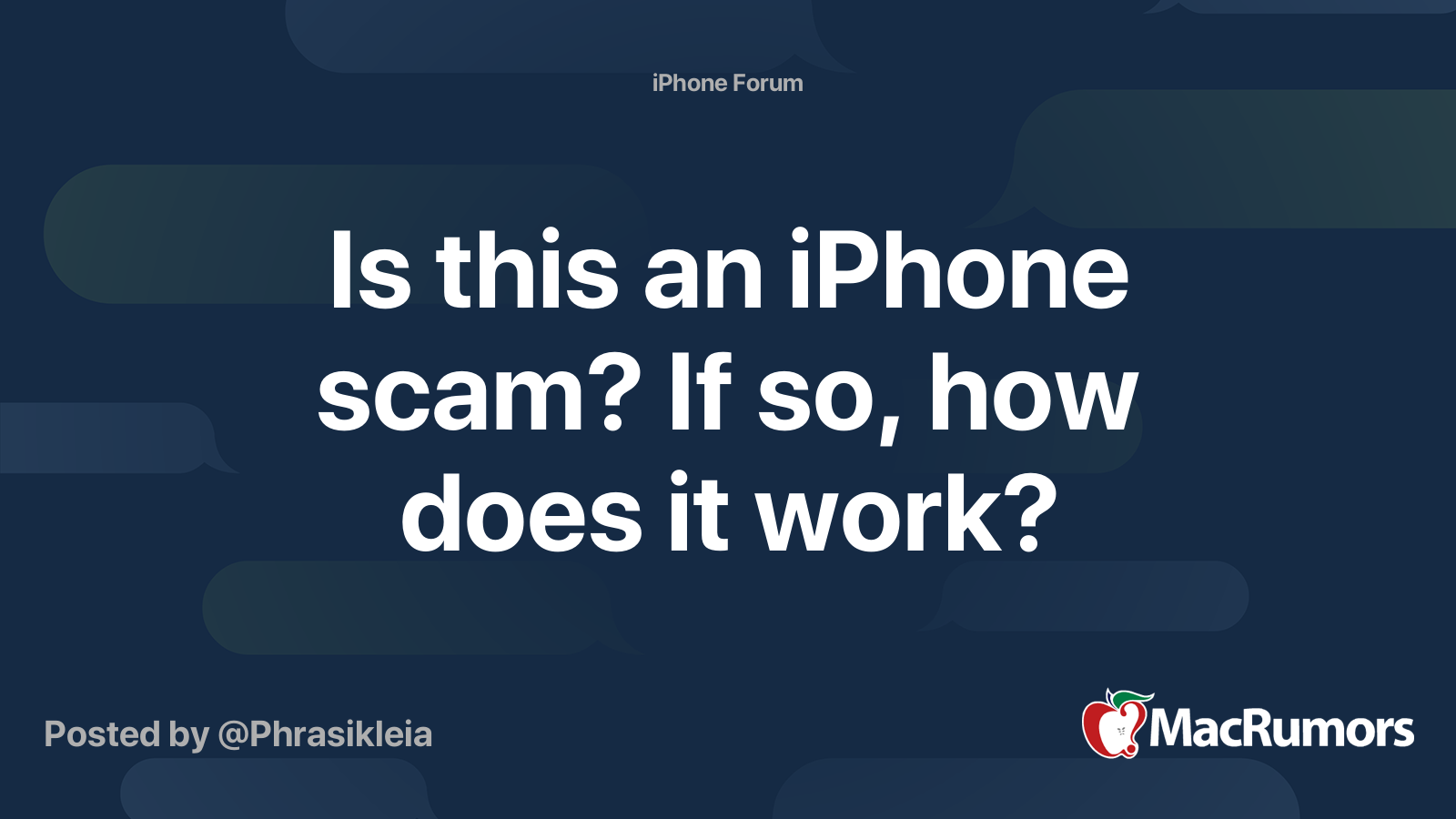 Is this an iPhone scam? If so, how does it work? | MacRumors Forums
