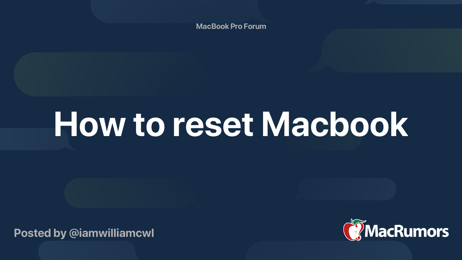 How to reset Macbook | MacRumors Forums