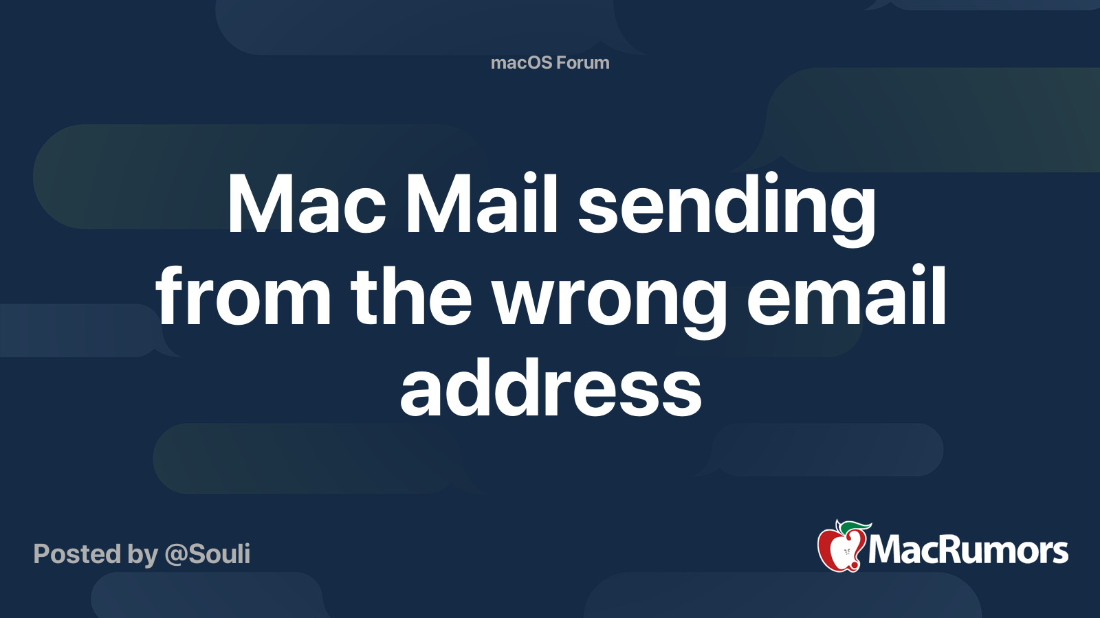 Mac Mail Sending From The Wrong Email Address MacRumors Forums