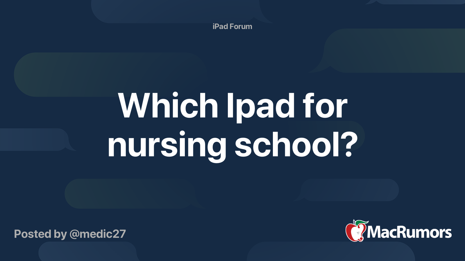 Which Ipad for nursing school? MacRumors Forums