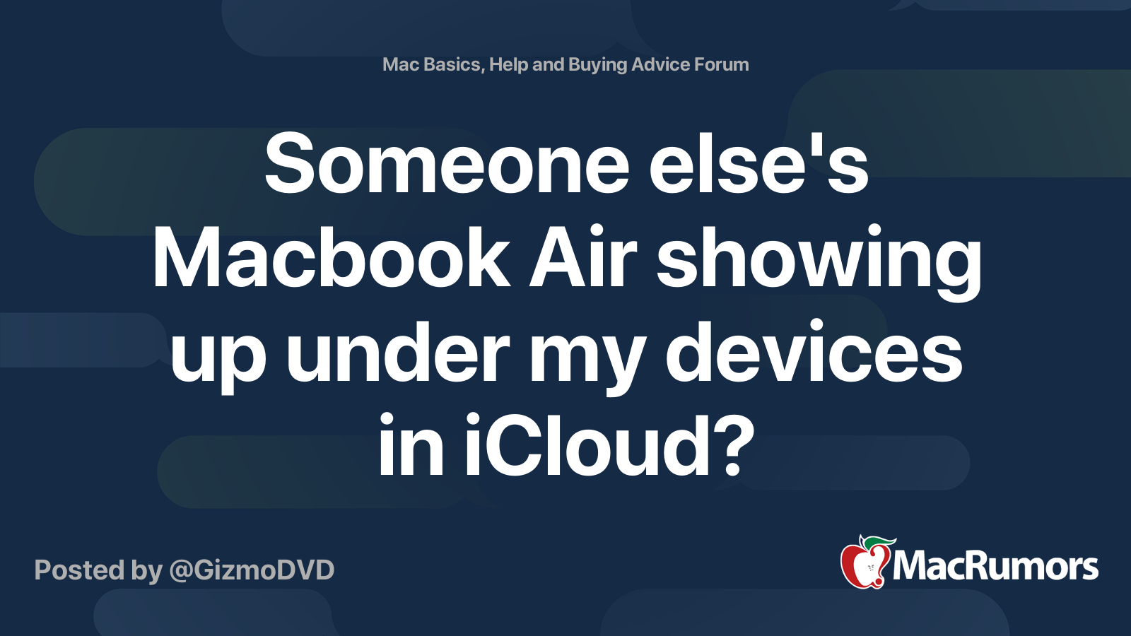 Someone else's Macbook Air showing up under my devices in iCloud