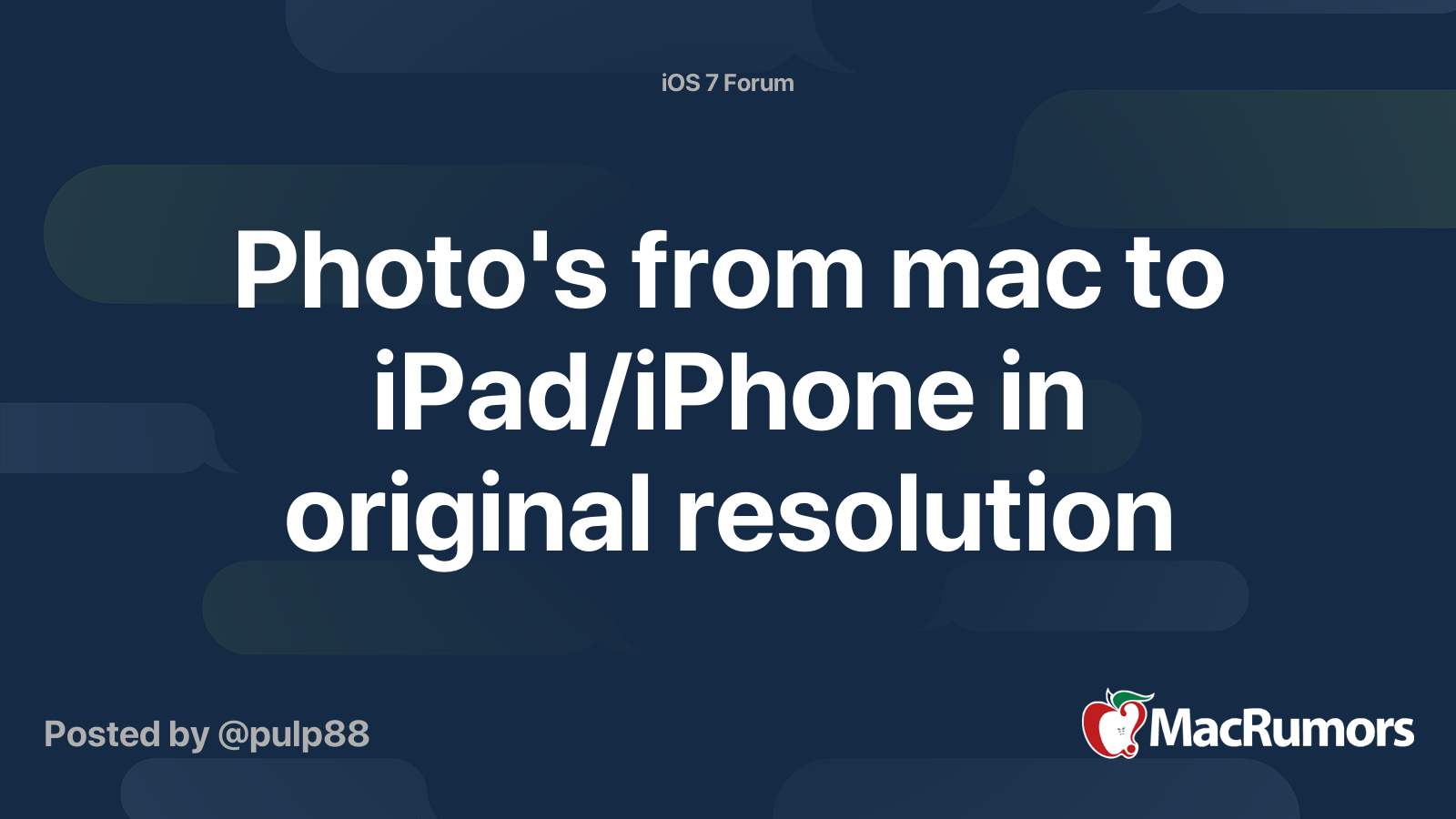 photo-s-from-mac-to-ipad-iphone-in-original-resolution-macrumors-forums