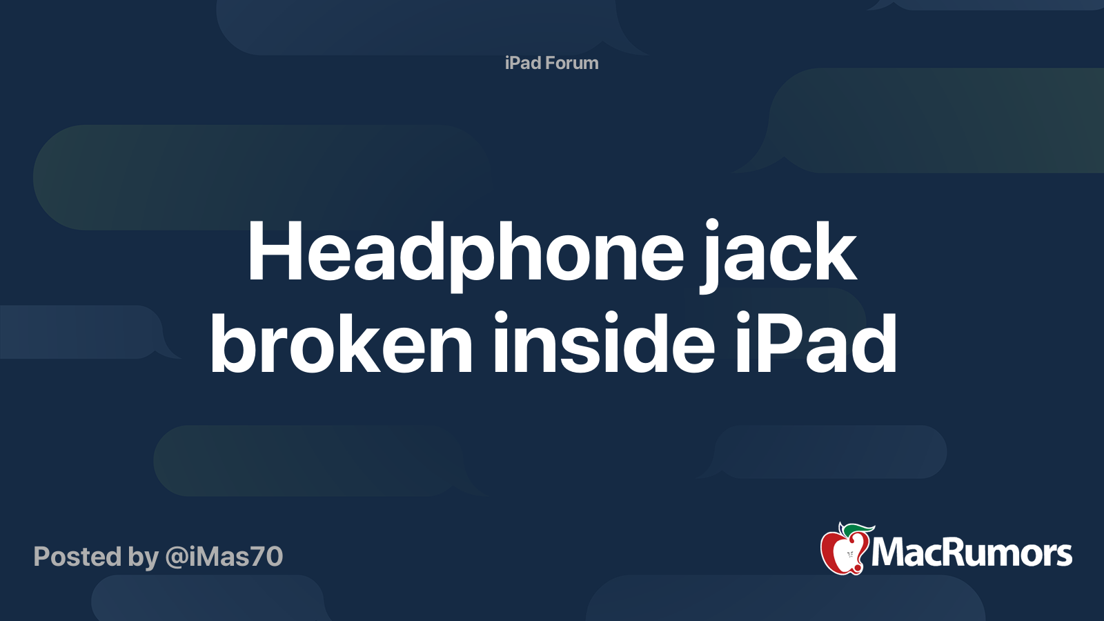 Headphone jack broken inside iPad MacRumors Forums