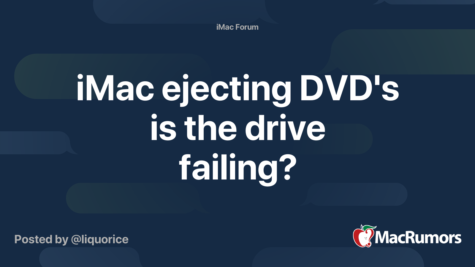 iMac ejecting DVD's is the drive failing? MacRumors Forums
