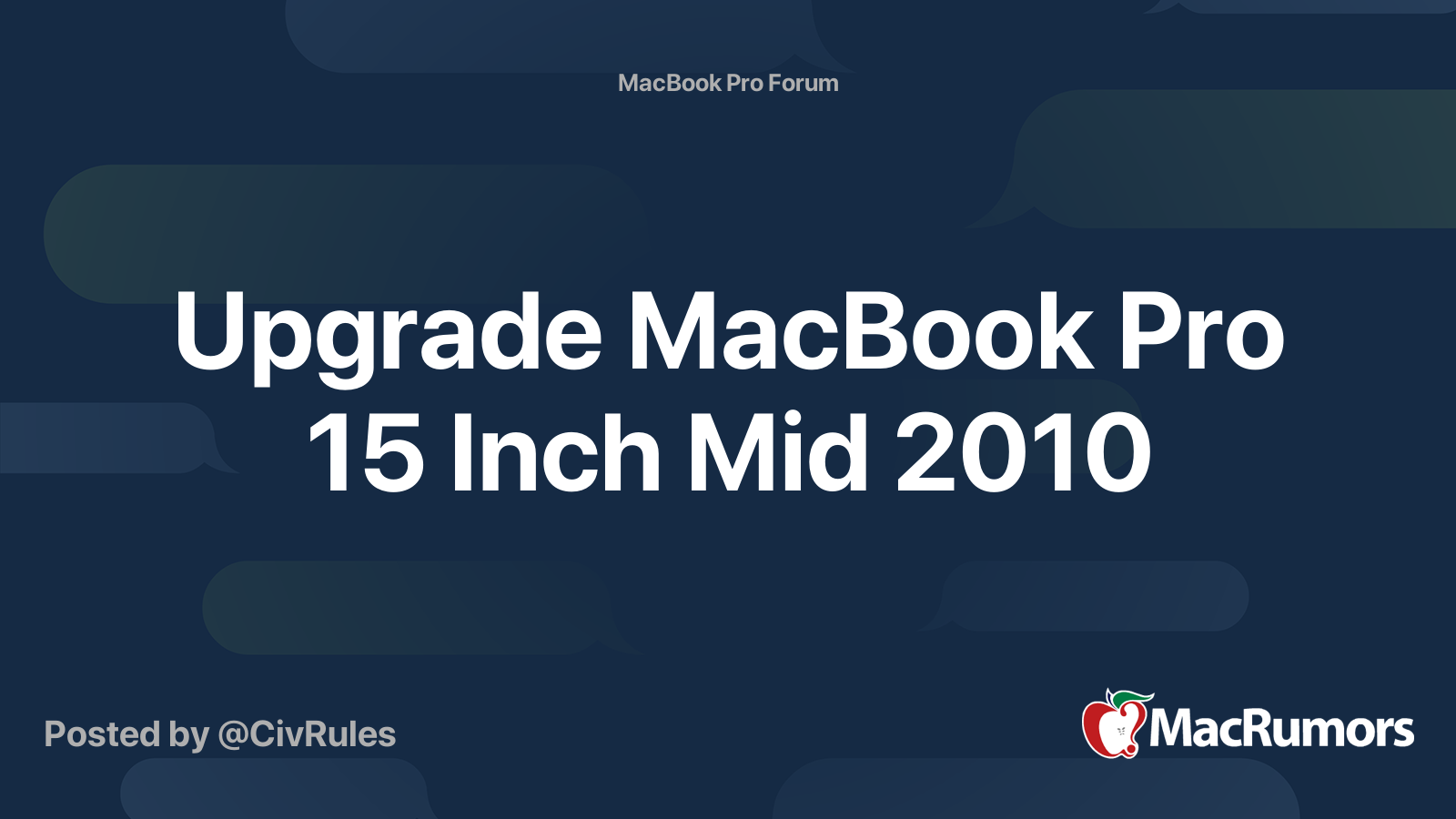 Upgrade MacBook Pro 15 Inch Mid 2010 | MacRumors Forums