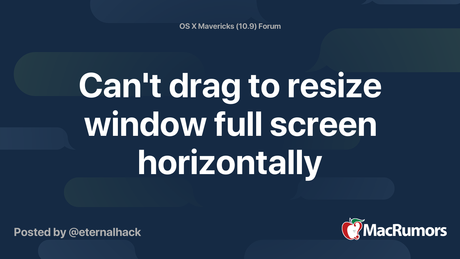Can't drag to resize window full screen horizontally | MacRumors Forums