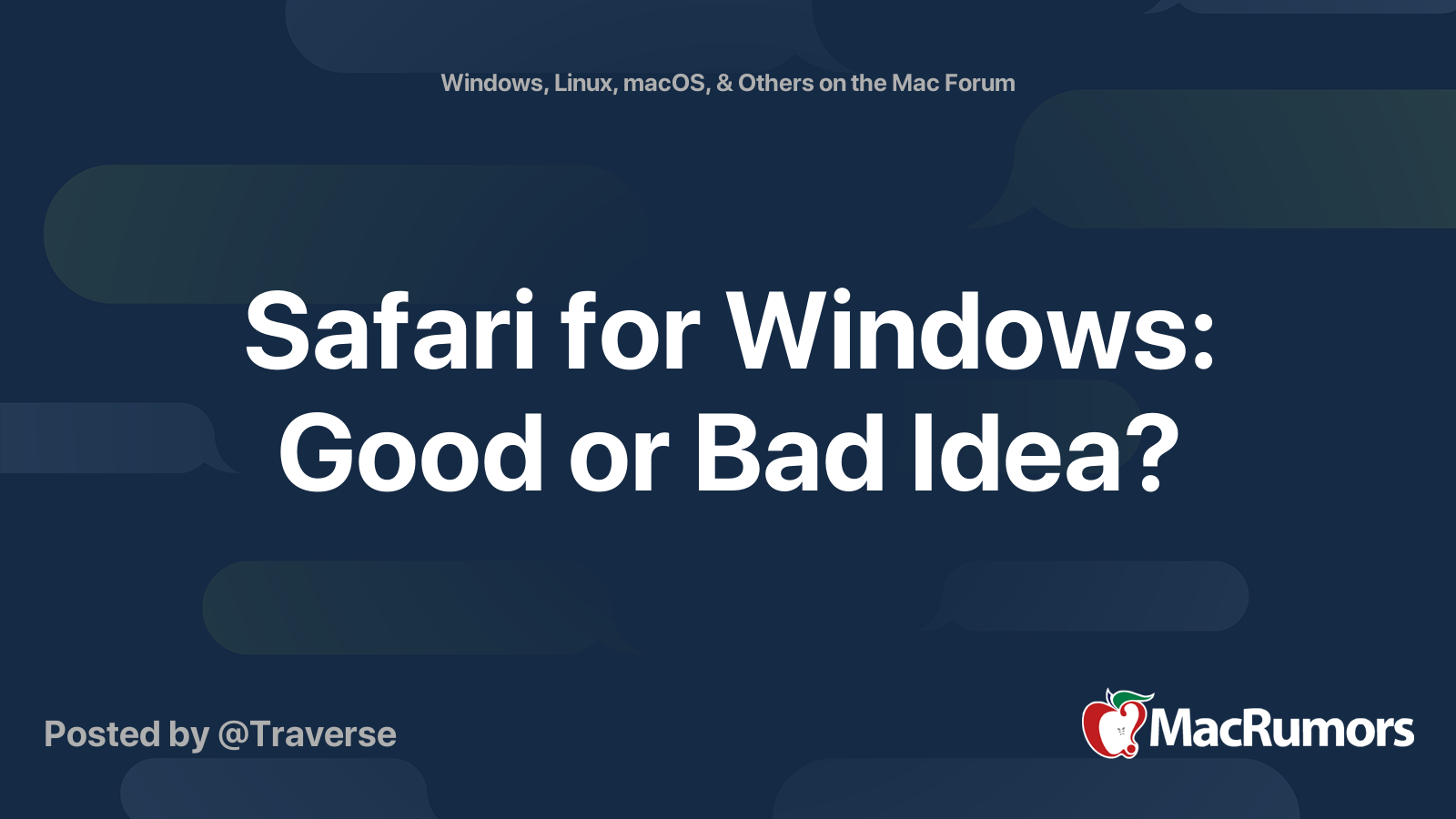 Safari for Windows Good or Bad Idea? MacRumors Forums