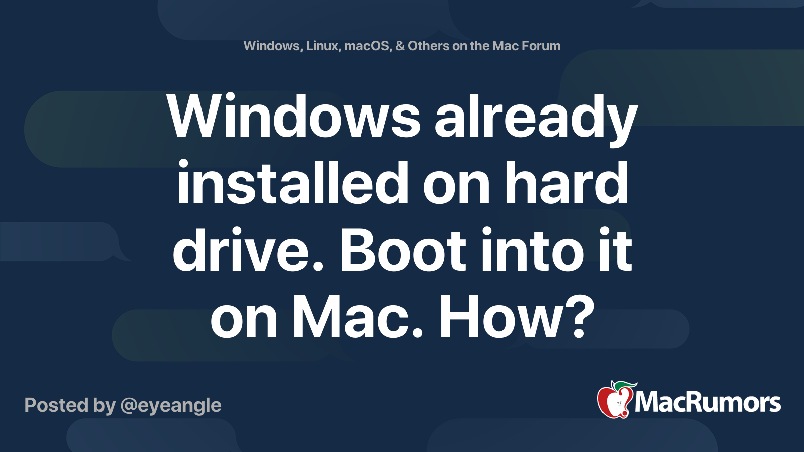 Windows already installed on hard drive. Boot into it on Mac. How