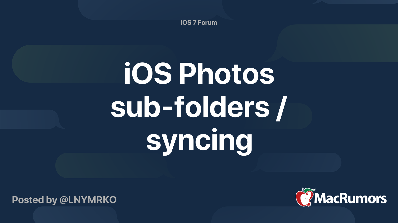 iOS Photos sub-folders / syncing | MacRumors Forums