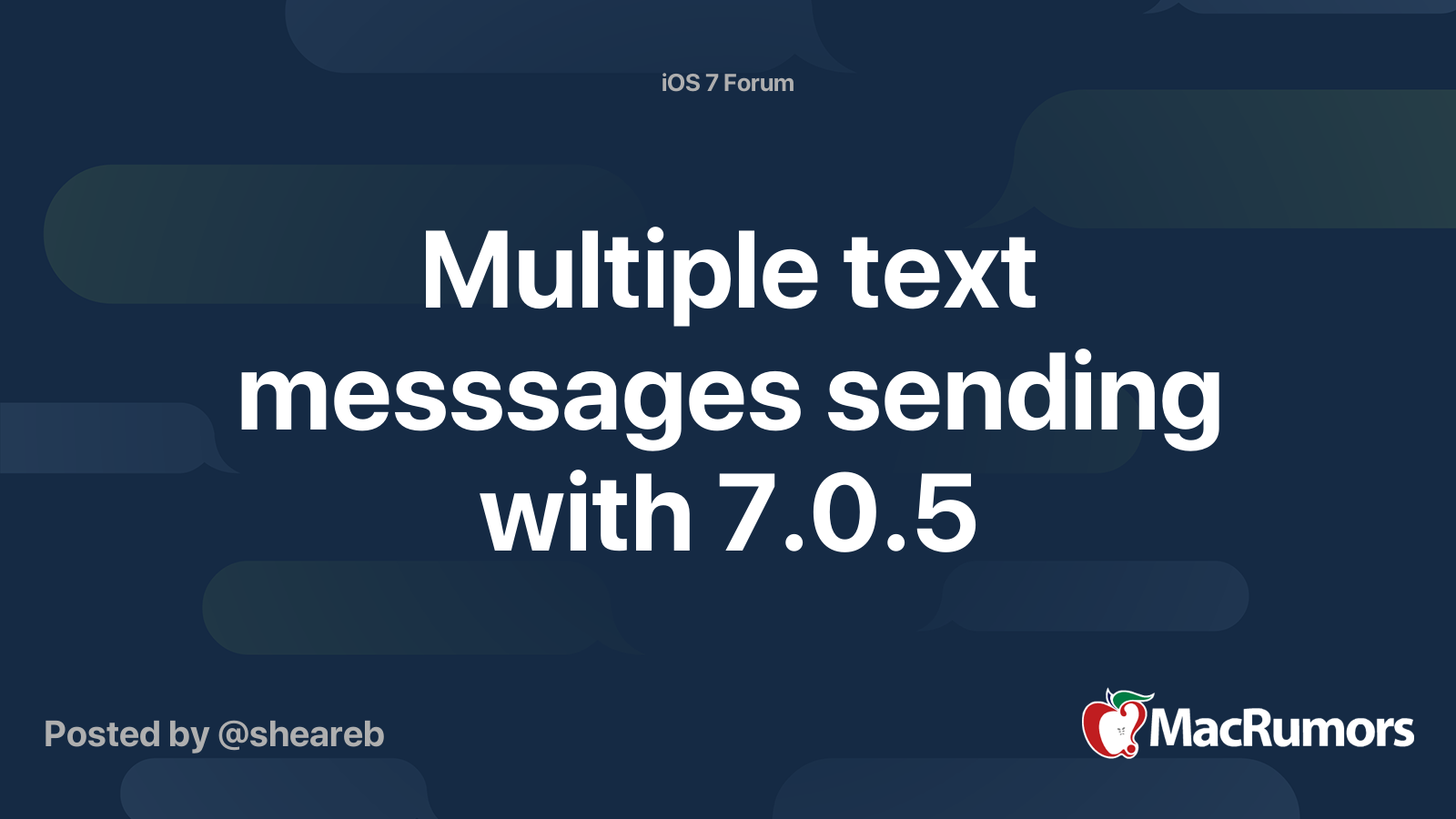 Multiple text messsages sending with 7.0.5 | MacRumors Forums